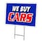 Signmission We Buy Cars Yard Sign & Stake outdoor plastic coroplast window, C-1824-DS-We Buy Cars C-1824-DS-We Buy Cars - alternate 1
